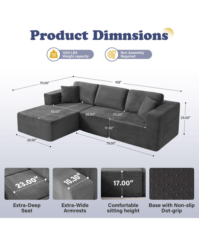 JONPONY 109” Cloud Sectional Couch, Boneless Modular Sofa with L-Shape Chaise, Deep Seat Corduroy Couch, No Assembly Required, Modern Upholstered Sectional for Living Room Apartment Bedroom